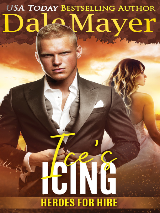 Title details for Ice's Icing by Dale Mayer - Available